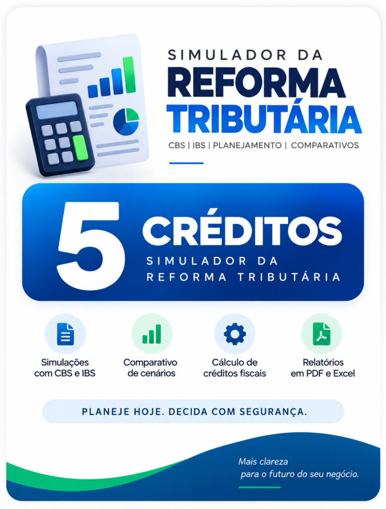 05 Créditos – Simulador Reforma Tributária